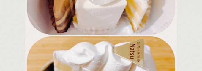 La Patisserie de Natsu (ラ パティスリー ドゥ ナツ)