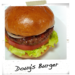 DOUG'S BURGER | Just thinking about it makes you hungry